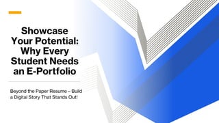 Why Every Student Needs an E-Portfolio.pdf