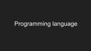 Programming language
 