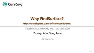 Why FindSurface?
https://developers.curvsurf.com/WebDemo/
 