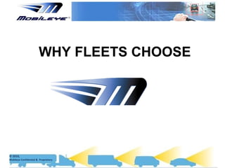 WHY FLEETS CHOOSE 