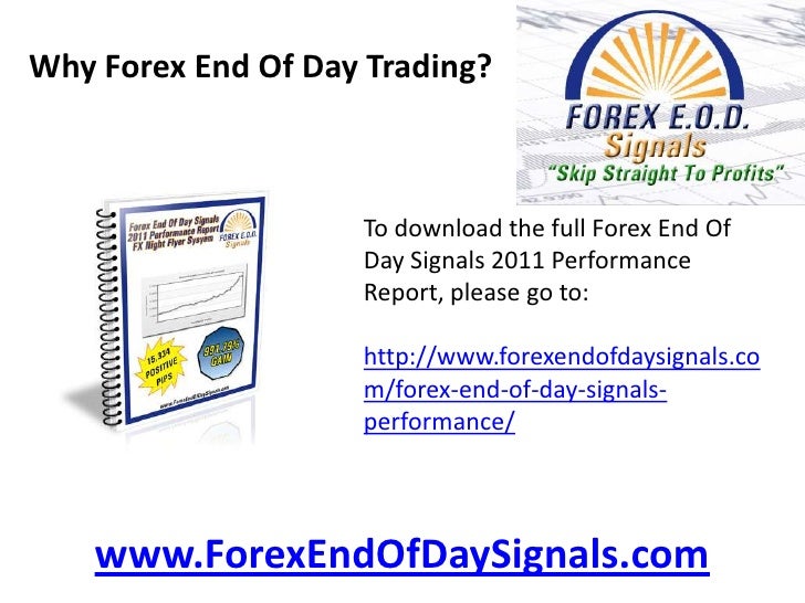 End of day forex trading strategy