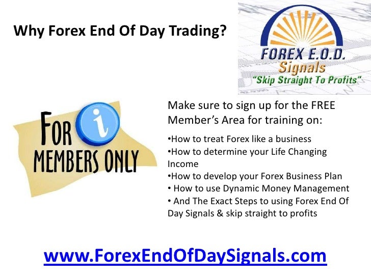 End of day forex trading signals