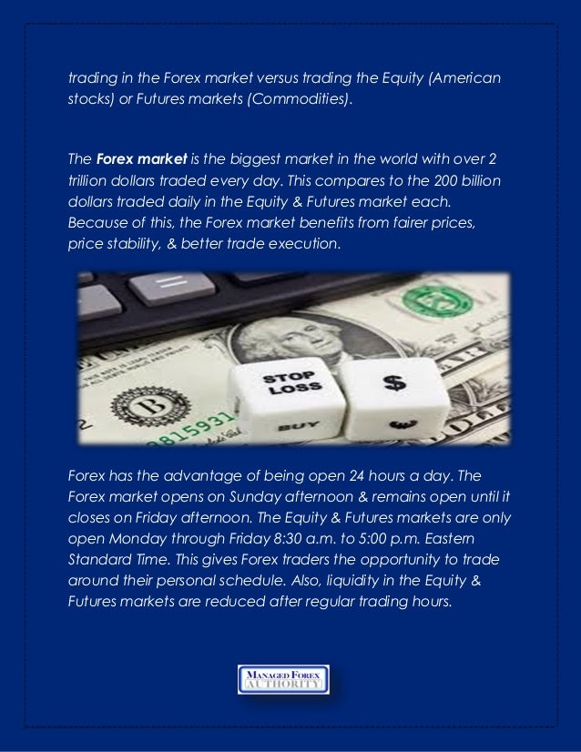 Why forex is better than stocks