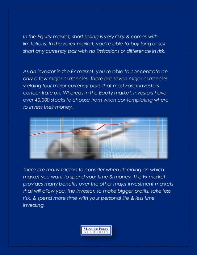 Why Trading Forex is Better Than Trading Stocks forex better than stocks