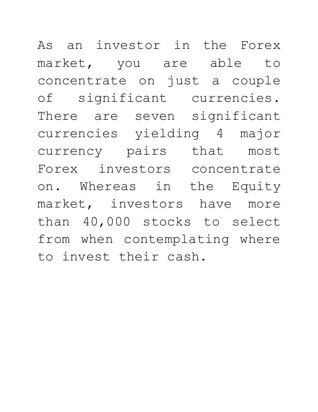 Why forex is better than stocks