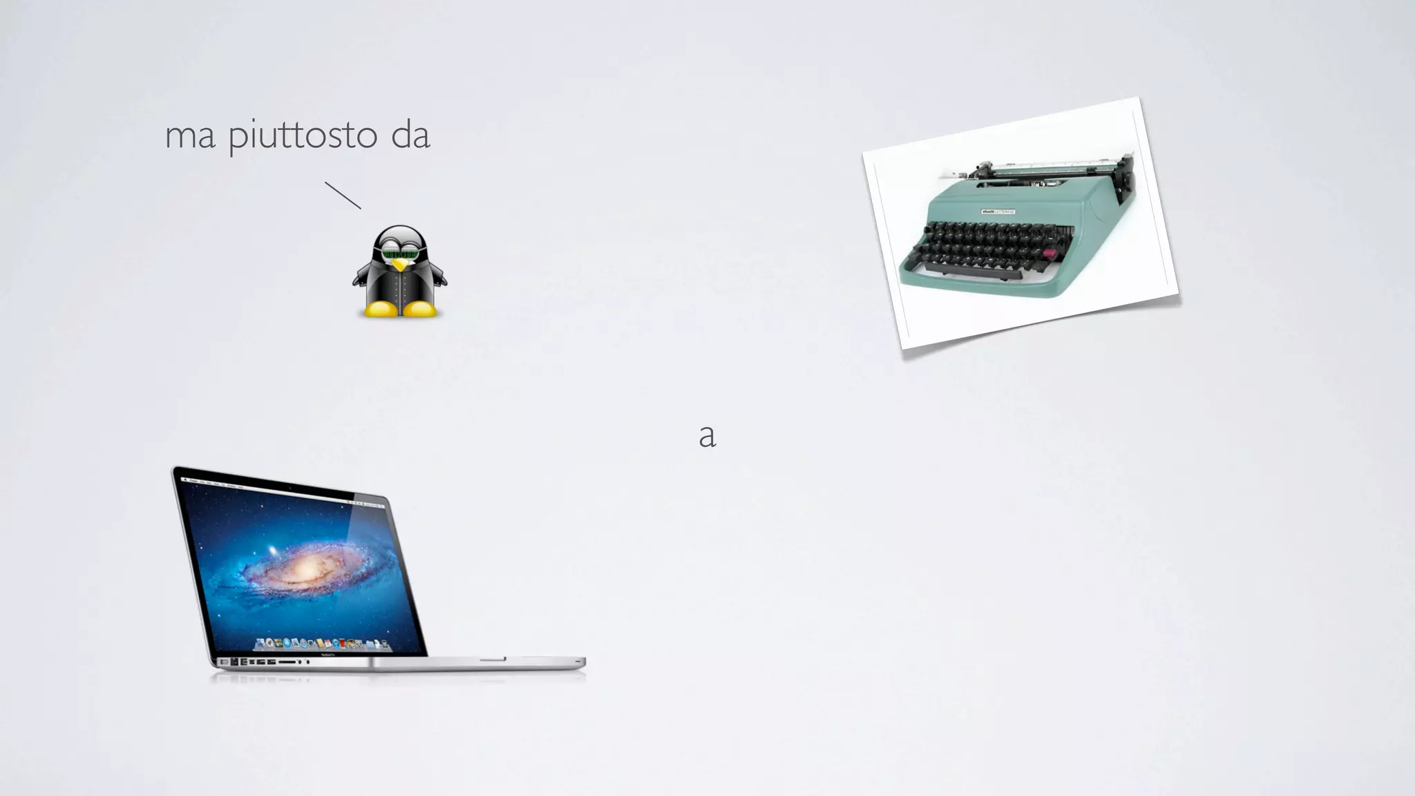 ma piuttosto da




                  a
 