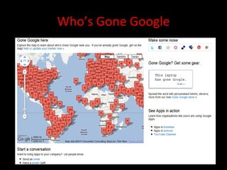 Who’s Gone Google 