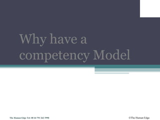 Why Competency Model Why have a competency model | PPT