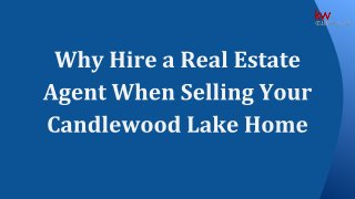 Why Hire a Real Estate Agent When Selling Your Candlewood Lake Home