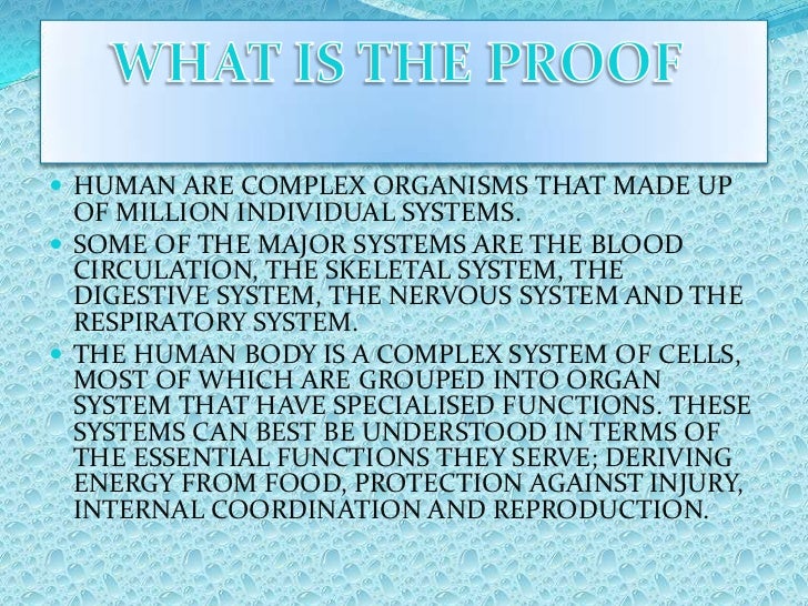 Why human are complex organism