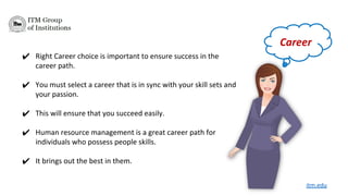 Why You Should Choose a Career in Human Resource? | PDF