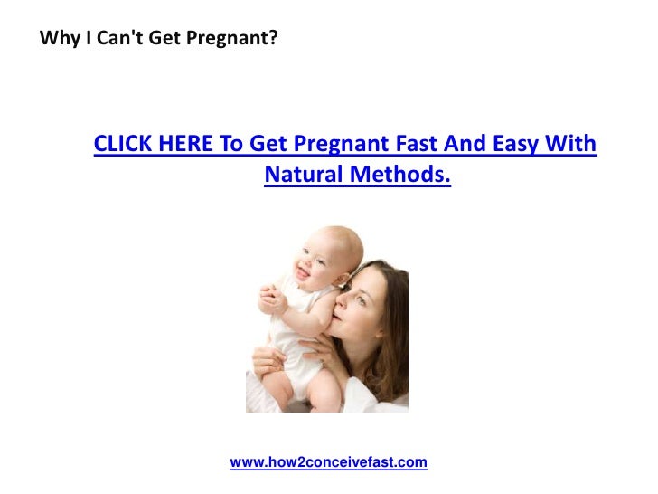 Why I Cant Get Pregnant