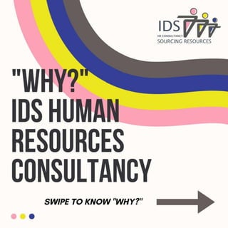 WHY IDS HR CONSULTANCY.pptx