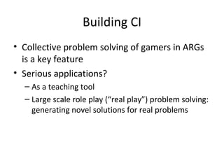Why i love bees: ARG and collective intelligence | PPT