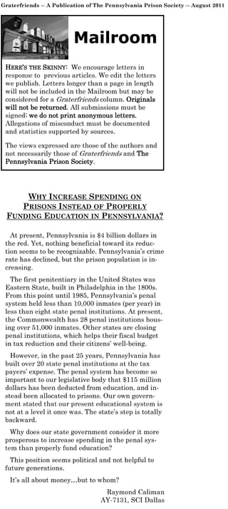 Why increase spending on prisons instead of properly funding education?