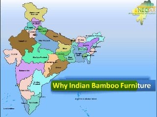 Why India Bamboo Furniture
 