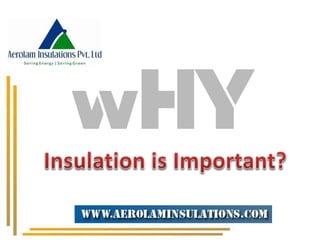 Why Insulation is Important