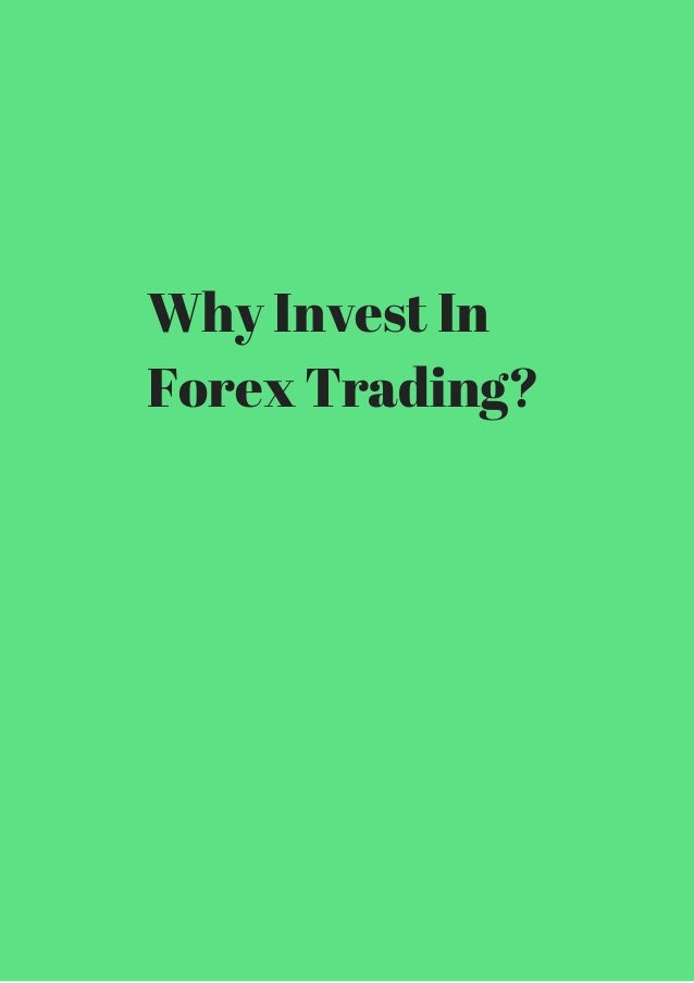 Top 5 Reasons To Invest In Currencies