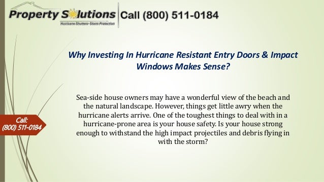 Why Investing In Hurricane Resistant Entry Doors Impact