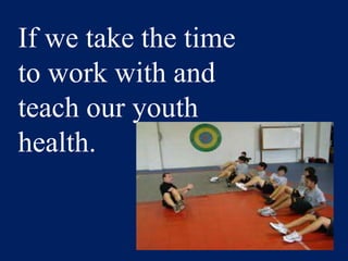 Why is being healthy important