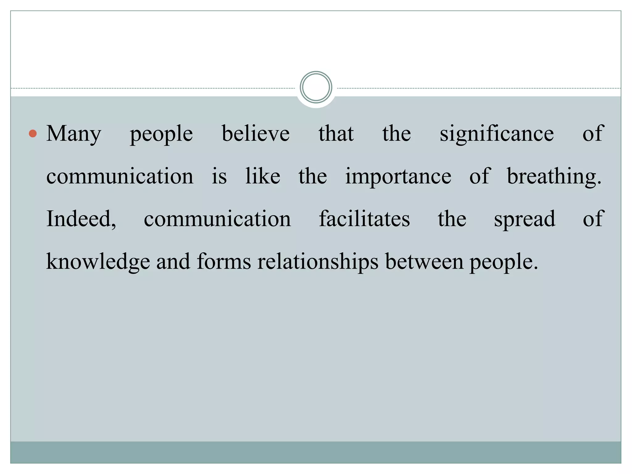 Why is communication important to human life | PPTX