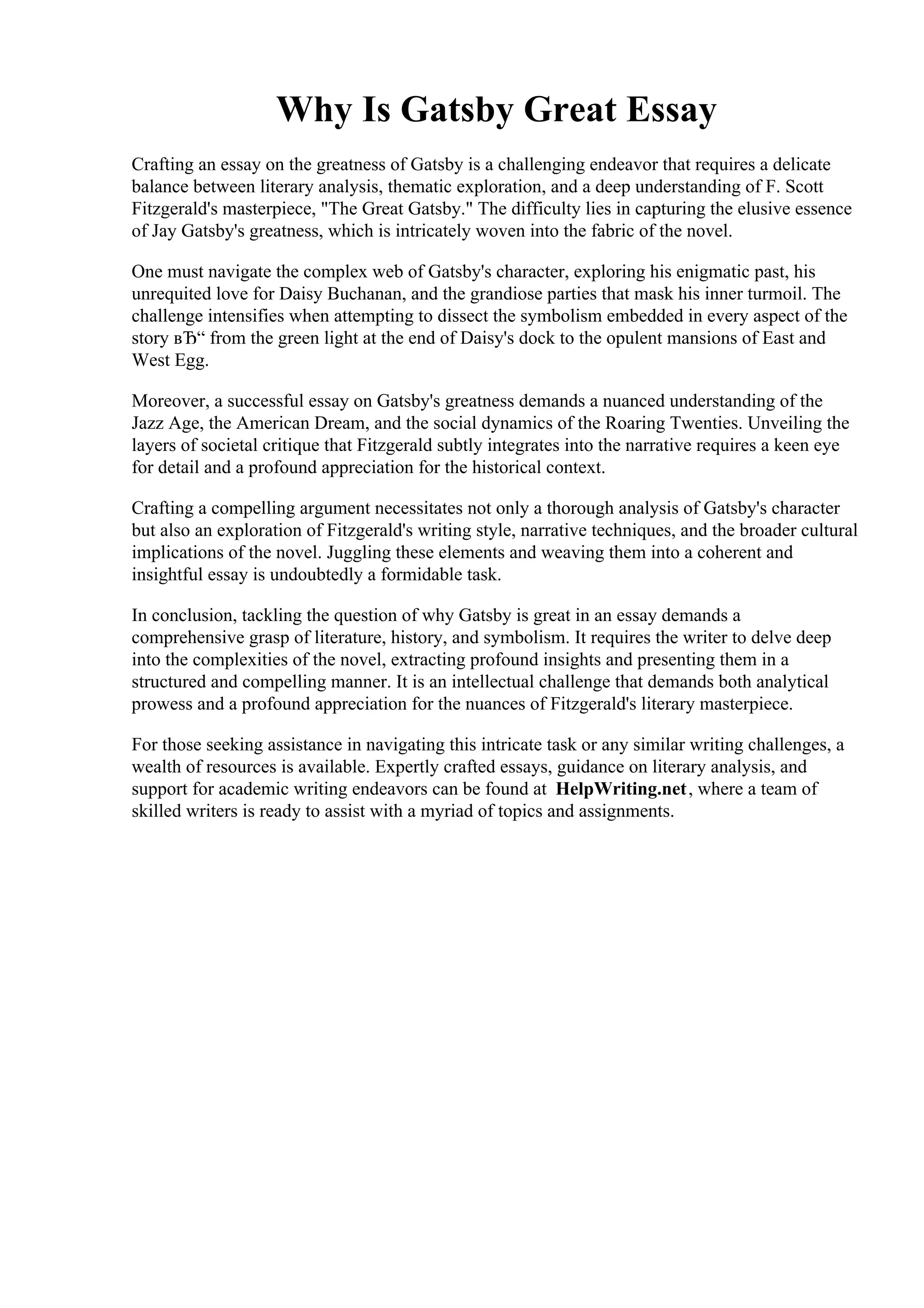 Why Is Gatsby Great Essay. Analysis of The Great Gatsby Free Essay