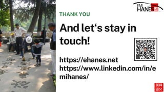 And let‘s stay in
touch!
https://ehanes.net
https://www.linkedin.com/in/e
mihanes/
THANK YOU
 