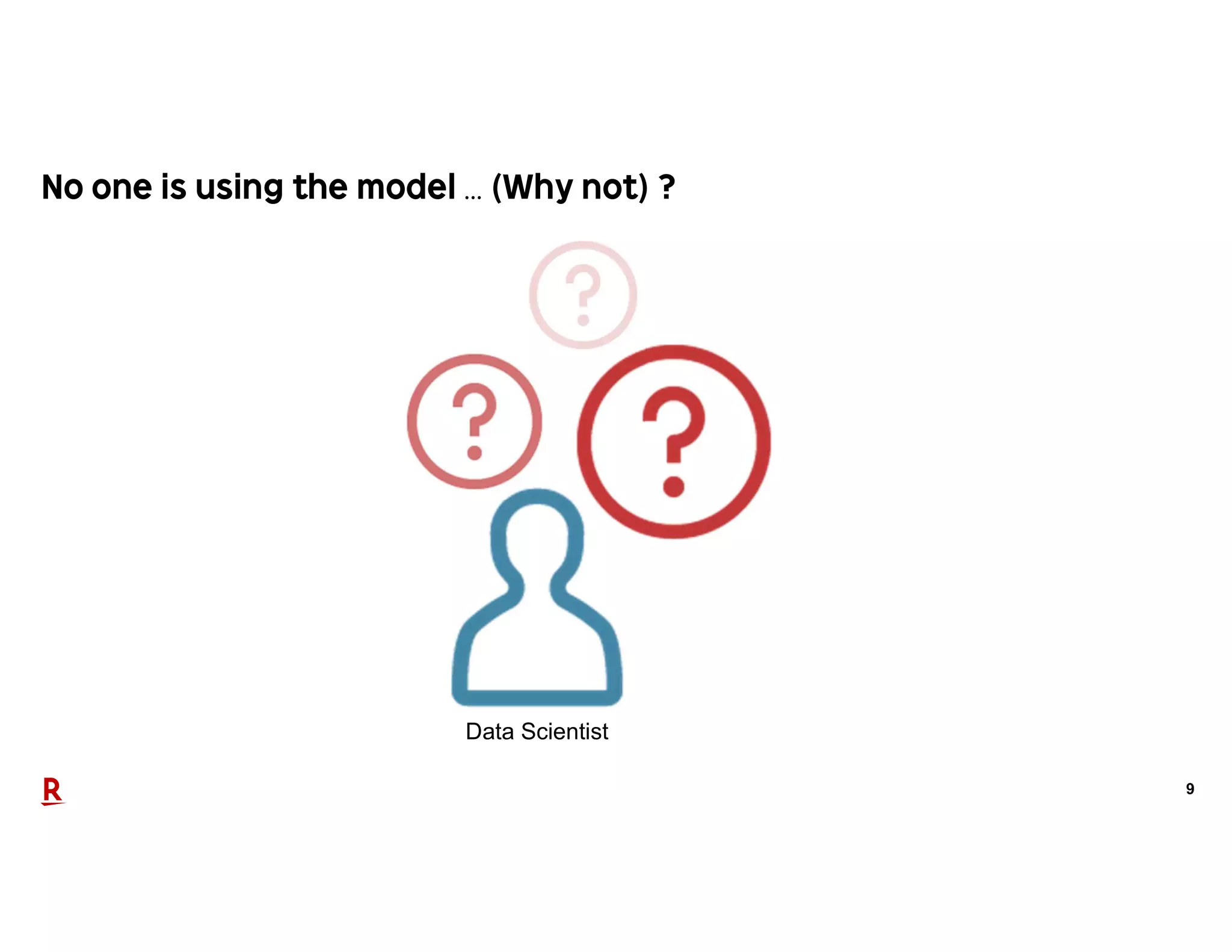 9
…
Data Scientist
 