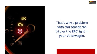 Why Is My Volkswagen Shaking And EPC Light On | PPTX