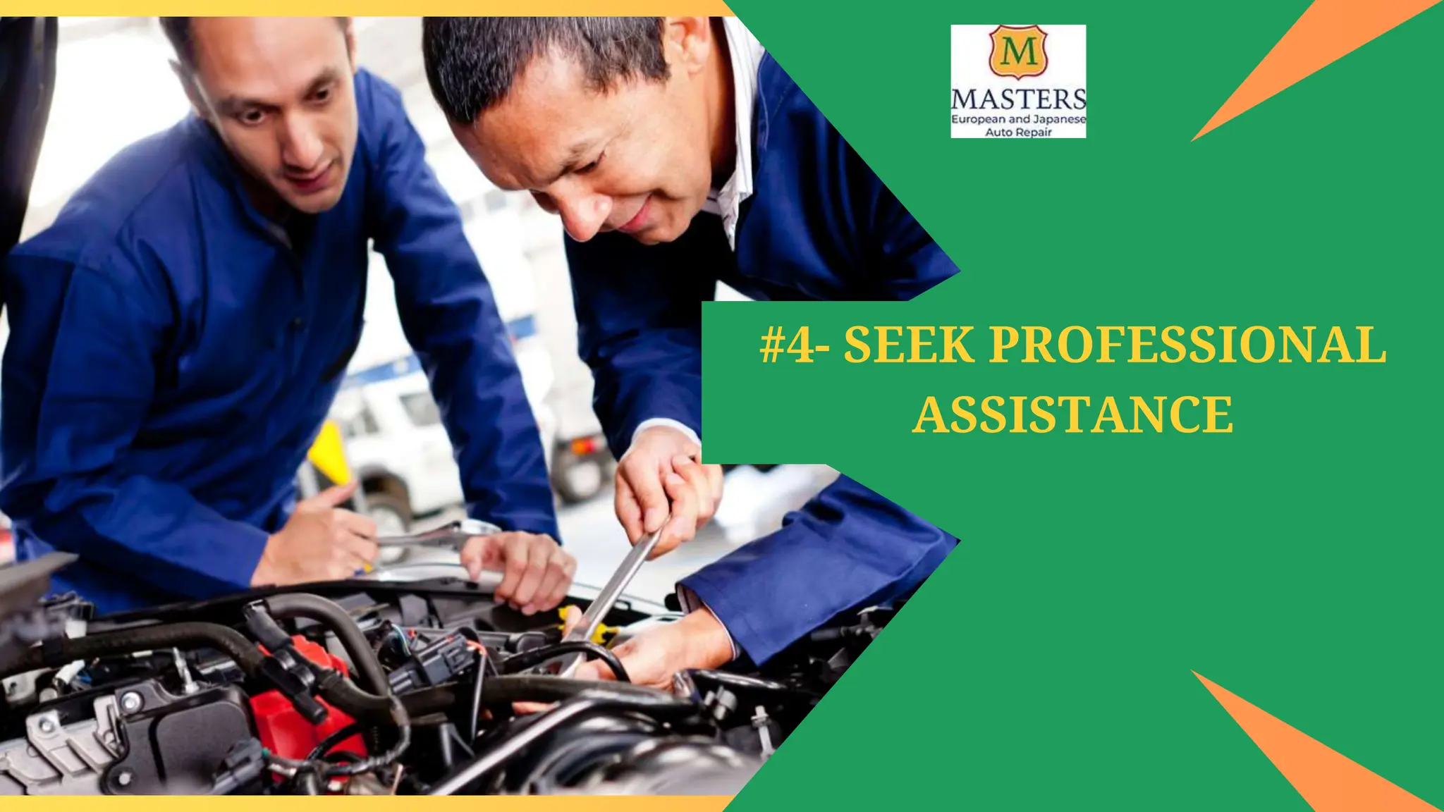 #4- SEEK PROFESSIONAL
ASSISTANCE
 