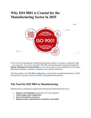 Why ISO 9001 is Crucial for the Manufacturing Sector in 2025.docx