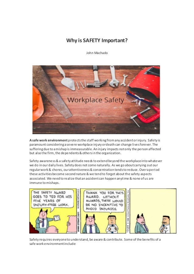 Why is safety important