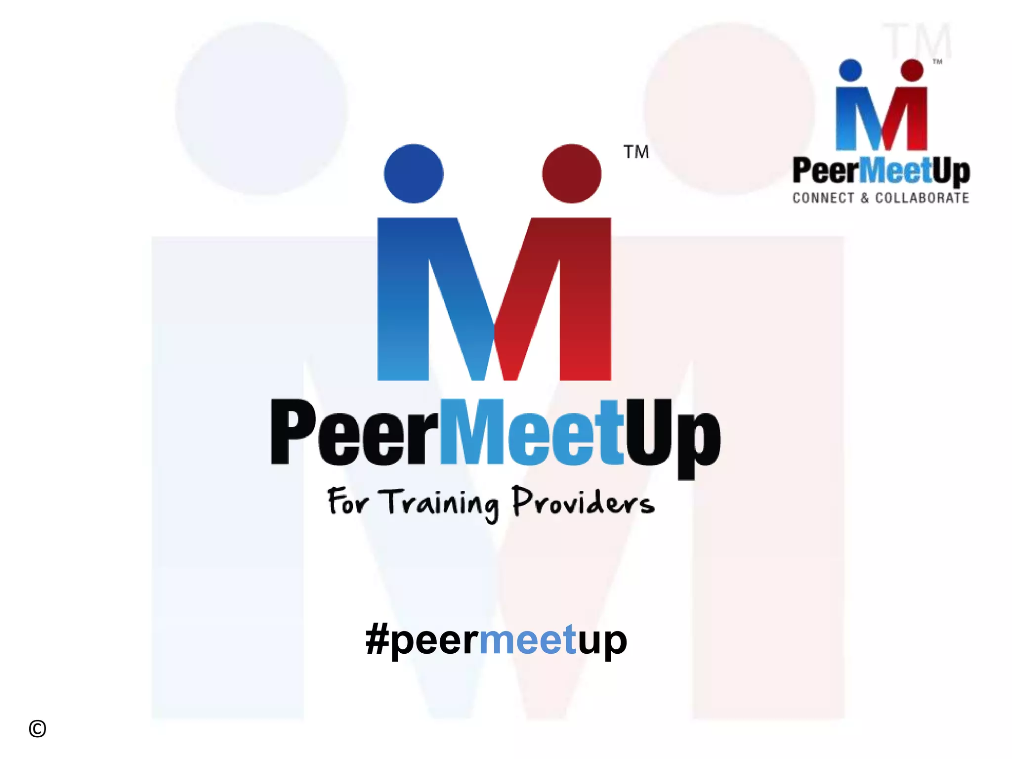 #peermeetup
©