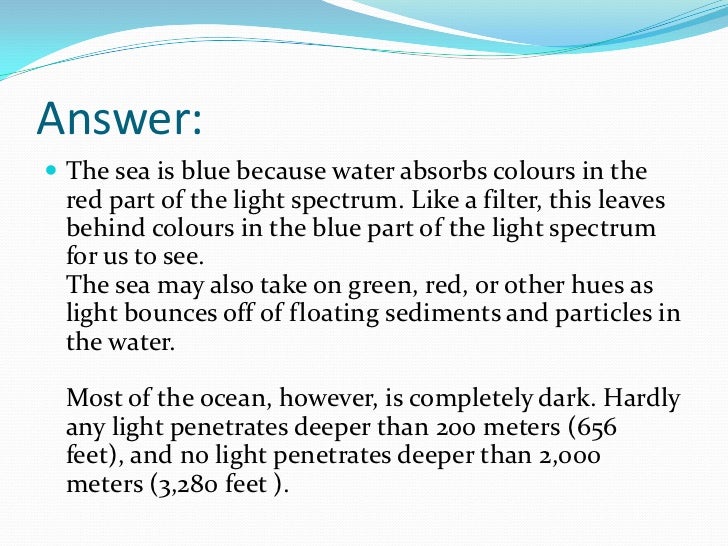 Why The Sea Is Blue 93