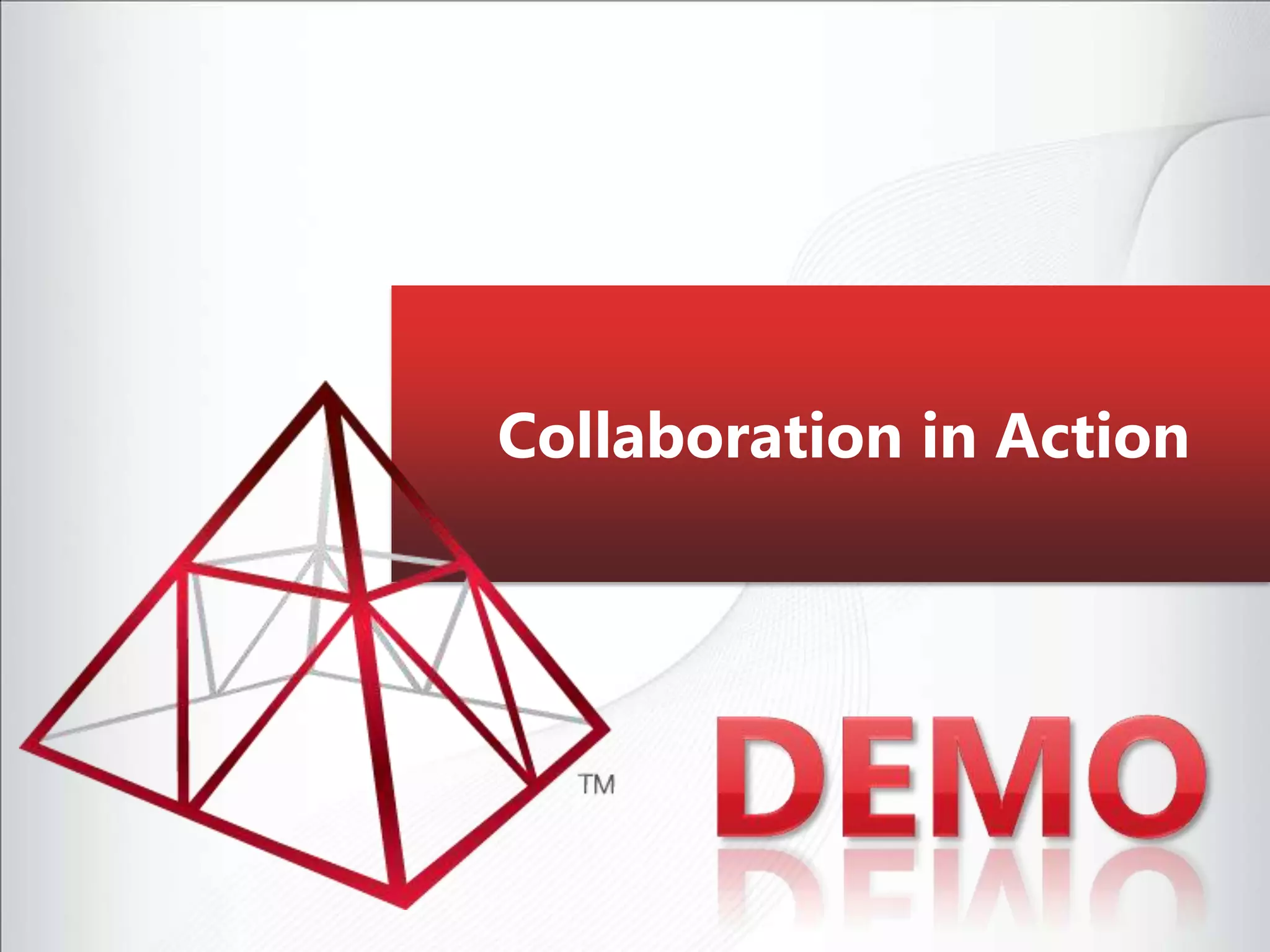 Collaboration in Action