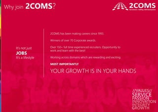 Why join 2COMS Consulting 