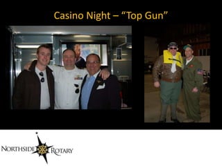 Casino Night – “Top Gun”
 