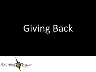 Giving Back
 