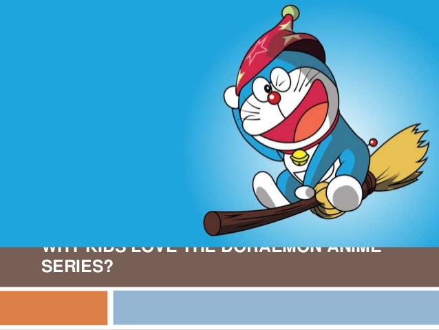 Why Kids Love The Doraemon Anime Series