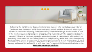 Why KU University is the Best Interior Design Institute.pdf