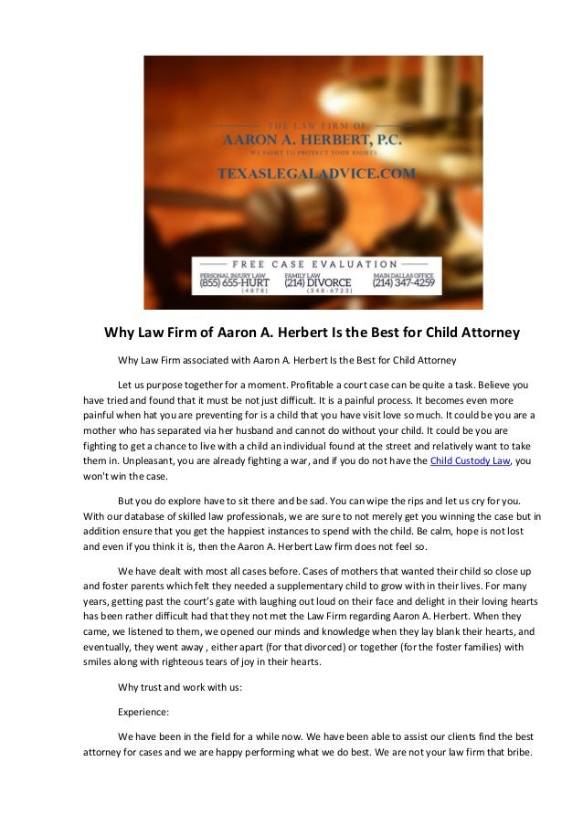 Why law firm of aaron a. herbert is the best for child attorney