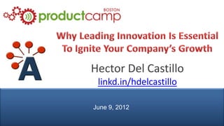 Hector Del Castillo
                linkd.in/hdelcastillo

               June 9, 2012
© AIPMM 2012
 