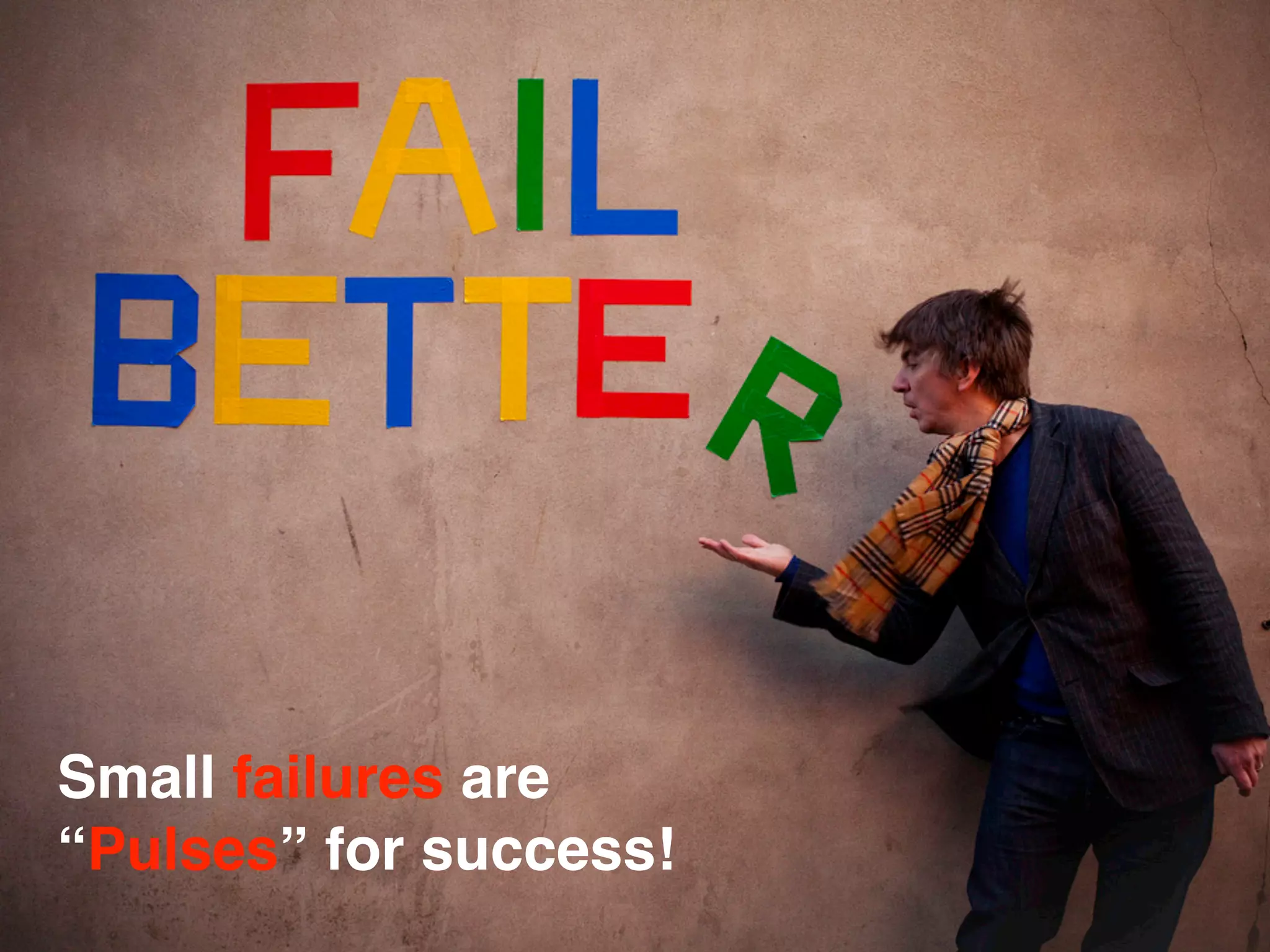 Small failures are
“Pulses” for success!
                        All Rights Reserved “Lean Startup Japan”
 