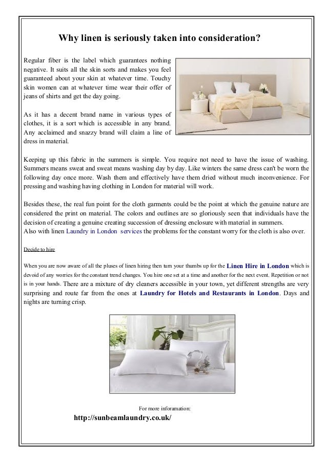 Why linen is seriously taken into consideration?