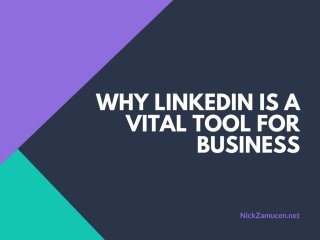 Why LinkedIn is a Vital Tool for Business
