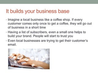 Why is list building important for businesses?