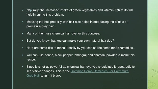 Why Many People Opt For Home Remedies For Premature Grey Hair