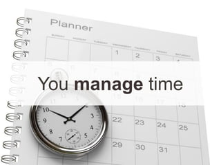 Copyright © 2012, Oracle and/or its affiliates. All rights reserved. Insert Information Protection Policy Classification from Slide 1211
You manage time
 