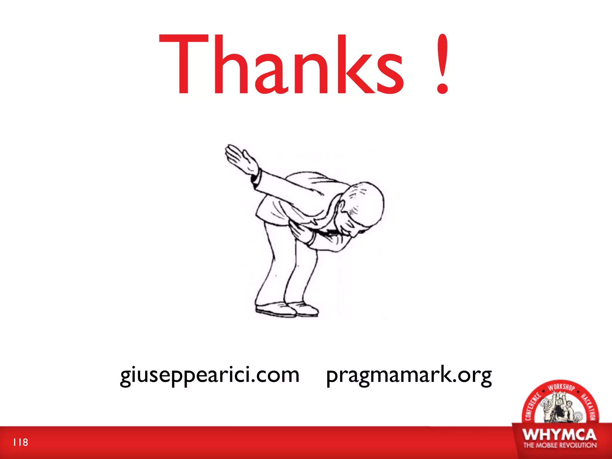 Thanks !


      giuseppearici.com   pragmamark.org

118
 