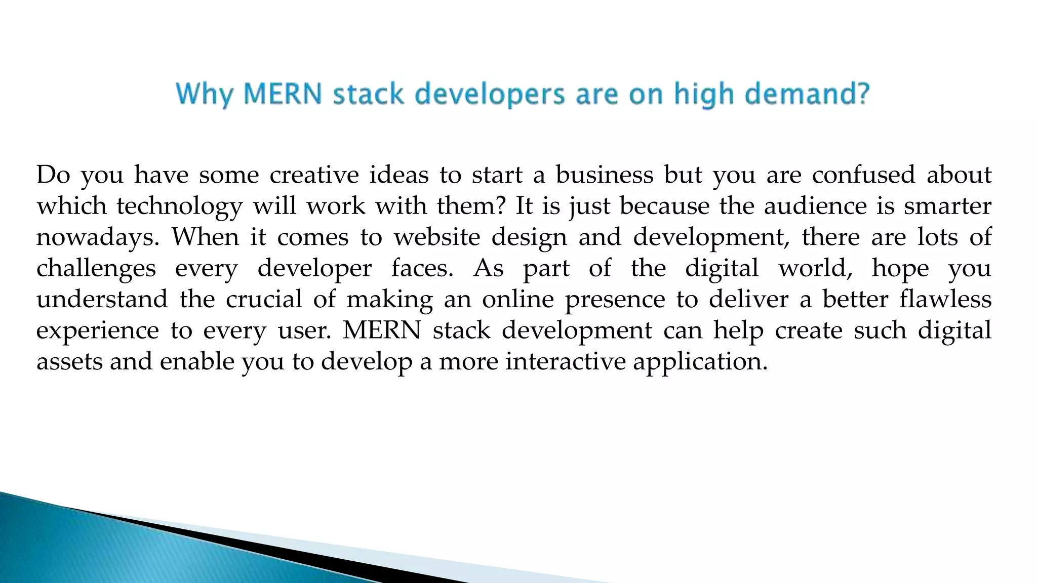 Why MERN stack developers are on high demand? | PPT